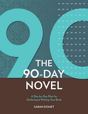 Cover art for 90 Days to Your Novel
