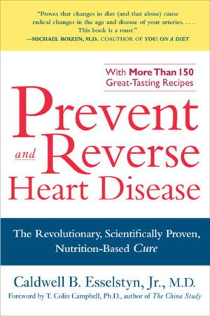 Cover art for Prevent and Reverse Heart Disease
