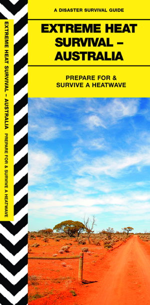 Cover art for Extreme Heat Survival - Australia