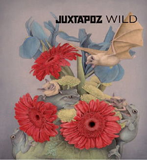 Cover art for Juxtapoz Wild