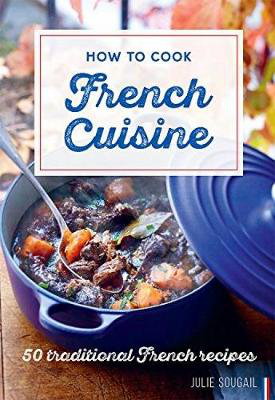 Cover art for How To Cook French Cuisine