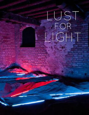 Cover art for Lust For Light - Illuminated Works