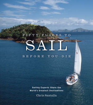 Cover art for Fifty Places to Sail Before You Die