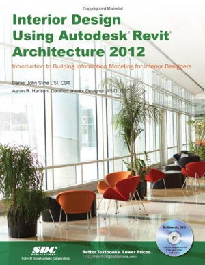 Cover art for Interior Design Using Autodesk Revit Architecture 2012