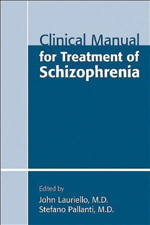 Cover art for Clinical Manual for Treatment of Schizophrenia