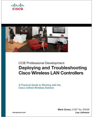 Cover art for Deploying and Troubleshooting Cisco Wireless LAN Controllers