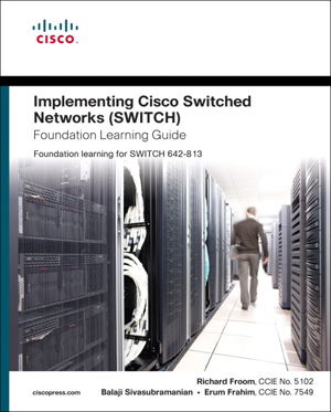 Cover art for Implementing Cisco IP Switched Networks (SWITCH) Foundation Learning Guide