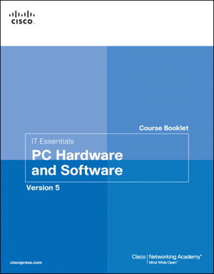 Cover art for IT Essentials PC Hardware and Software Course Booklet Version 5