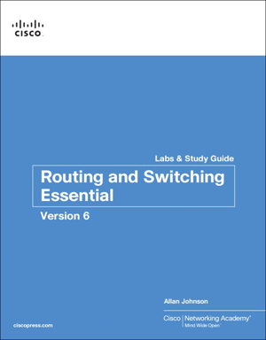 Cover art for Routing and Switching Essentials v6 Labs & Study Guide