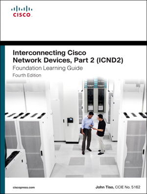 Cover art for Interconnecting Cisco Network Devices, Part 2 (ICND2) Foundation Learning Guide