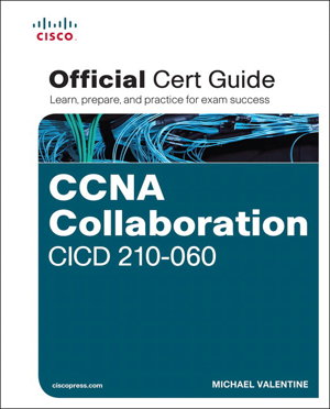 Cover art for CCNA Collaboration CICD 210-060 Official Cert Guide