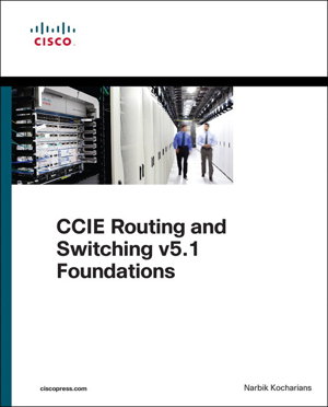 Cover art for CCIE Routing and Switching v5.1 Foundations