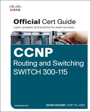 Cover art for CCNP Routing and Switching SWITCH 300-115 Official Cert Guide