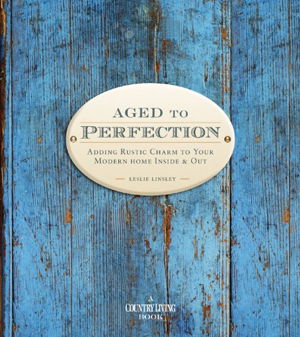 Cover art for Country Living Aged to Perfection