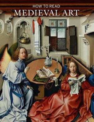 Cover art for How to Read Medieval Art