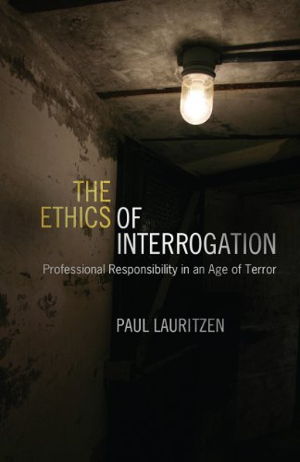 Cover art for The Ethics of Interrogation