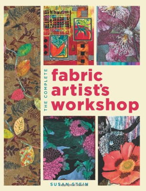 Cover art for The Complete Fabric Artist's Workshop