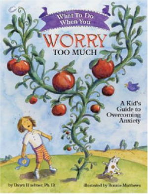 Cover art for What to Do When You Worry Too Much