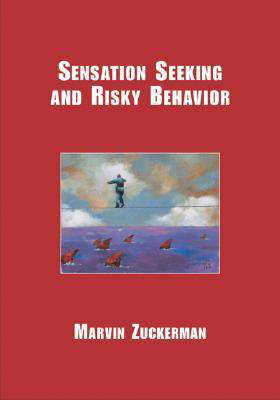 Cover art for Sensation Seeking and Risky Behavior