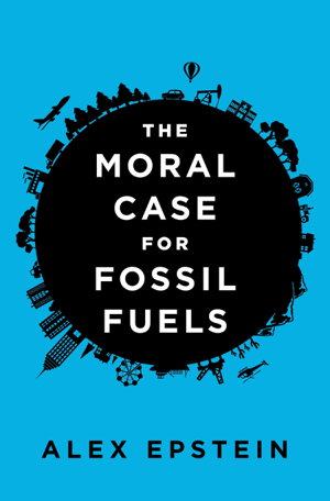 Cover art for Moral Case For Fossil Fuels