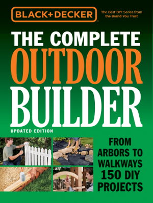 Cover art for Black & Decker The Complete Outdoor Builder