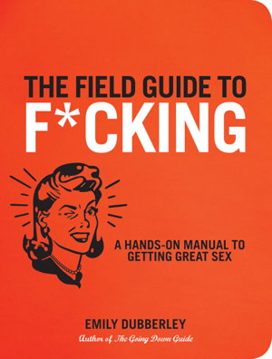 Cover art for The Field Guide to F*CKING