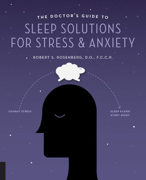 Cover art for The Doctor's Guide to Sleep Solutions for Stress and Anxiety