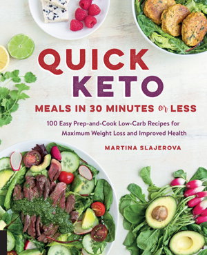 Cover art for Quick Keto Meals in 30 Minutes or Less