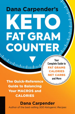 Cover art for Dana Carpender's Keto Fat Gram Counter
