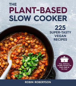 Cover art for The Plant-Based Slow Cooker