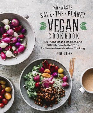 Cover art for No-Waste Save-the-Planet Vegan Cookbook