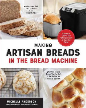 Cover art for Making Artisan Breads in the Bread Machine