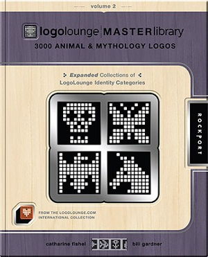 Cover art for LogoLounge Master Library Vol. 2 3000 Animal and Mythology Logos