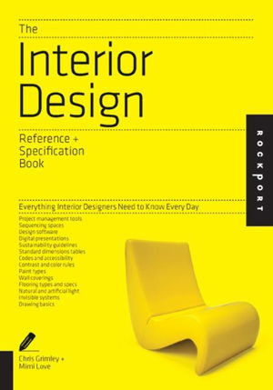 Cover art for Interior Design Reference and Specification Book Everything Interior Designers Need to Know Every Day