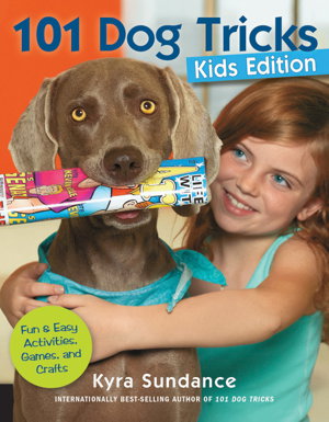 Cover art for 101 Dog Tricks, Kids Edition