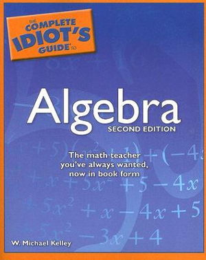 Cover art for The Complete Idiot's Guide to Algebra