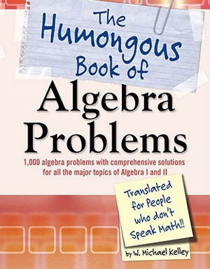 Cover art for The Humongous Book of Algebra Problems