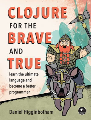 Cover art for Clojure For The Brave And True