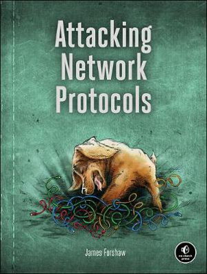 Cover art for Attacking Network Protocols