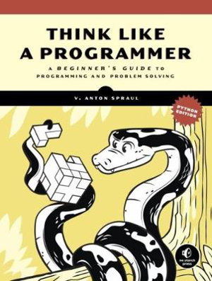 Cover art for Think Like A Programmer, Python Edition