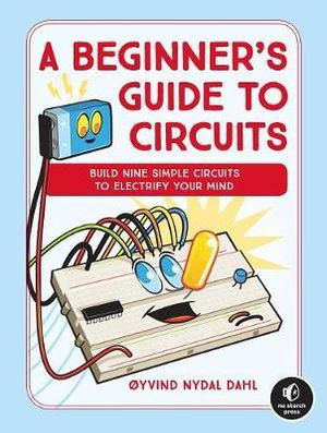 Cover art for A Beginner's Guide To Circuits