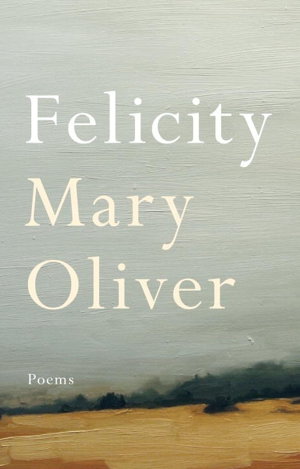Cover art for Felicity Poems