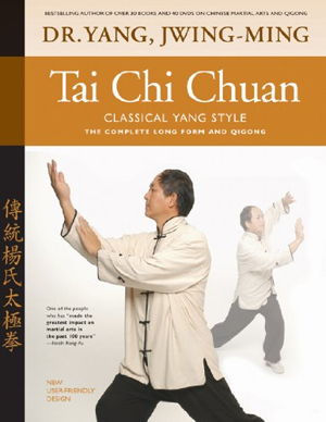 Cover art for Tai Chi Chuan Classical Yang Style