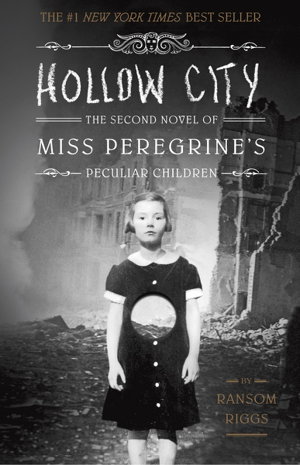 Cover art for Hollow City The Second Novel of Miss Peregrine's Children