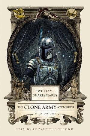 Cover art for William Shakespeare's Alack! Of The Clones Star Wars Part the Sec