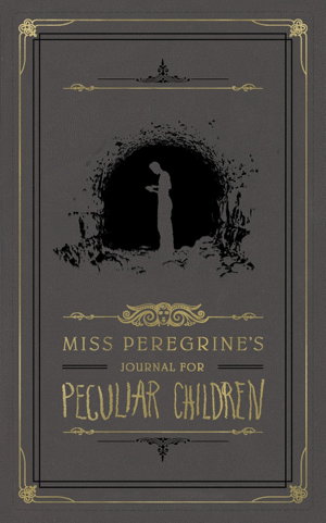 Cover art for Miss Peregrine's Journal For Peculiar Children