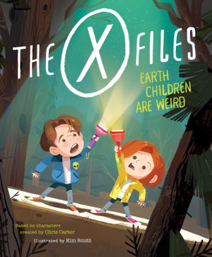 Cover art for The X-Files: Earth Children Are Weird