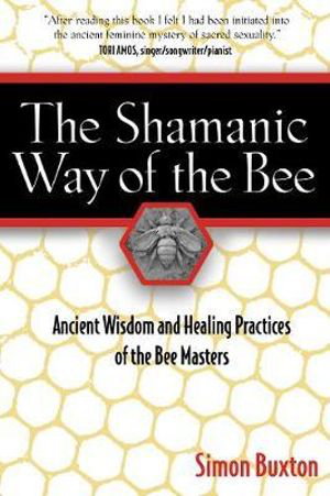 Cover art for The Shamanic Way of the Bee
