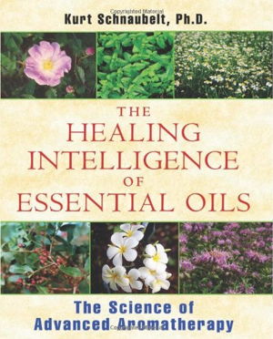Cover art for Healing Intelligence of Essential Oils