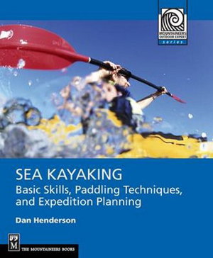 Cover art for Sea Kayaking Basic Skills Paddling Techniques and Expedition Planning